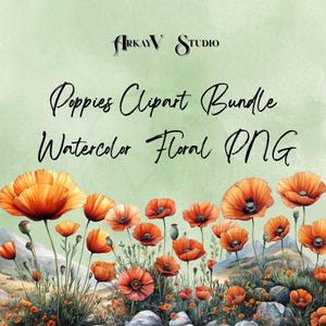 Poppies Clipart Bundle | Watercolor Poppies PNG | Floral Digital Download | Flower Clipart for Cards, Crafts & Prints | Commercial Use Poppy