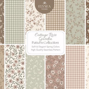May include: A selection of floral and gingham patterns in gentle, muted tones. The designs feature delicate rose motifs and traditional gingham checks, with the text "Cottage Rose Garden Pattern Collection". The patterns are described as soft and elegant.
