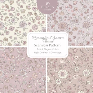 Puede incluir: Cuatro patrones florales sin costuras en tonos malva suaves. Los diseños presentan flores y follaje delicados. El texto dice "Romantic Mauve Floral Seamless Pattern" y "Soft & Elegant Colors, High-Quality, 4 Colorways."
