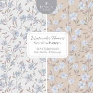 May include: Watercolor floral seamless pattern in four colorways. The design features light blue flowers and brown stems on a white and beige background. The text on the image reads "Watercolor Flowers Seamless Pattern".