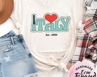I Love Italy Shirt, Italy Travel Graphic Tee, Cute Italian Aesthetic Shirt, Italy Vacation Outfit, Gift for Italy Lovers
