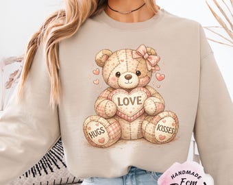 Cute Teddy Bear Love Sweatshirt, Hugs and Kisses Bear Shirt, Valentine Teddy Bear Top, Romantic Cozy Bear Sweatshirt, Gift for Her