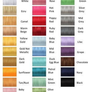 May include: A color chart of thread spools with a variety of colors, including white, ecru, camel, warm beige, yellow gold, gold not metallic, dark gold, sunflower, tan/rust, baby pink, antique rose, hot pink, poppy red, ruby red, baby blue, mid blue, duck egg blue, petrol blue, mint green, olive green, apple green, silver grey, mid grey, dark grey, lilac, grape, chocolate, navy, and black.