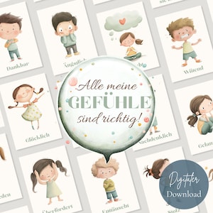 May include: A collection of watercolor-style cards featuring children expressing various emotions. The cards include text in German and a central graphic with the phrase "Alle meine Gefühle sind richtig!" (All my feelings are right!). The cards are labeled with emotions like "Happy" and "Angry".