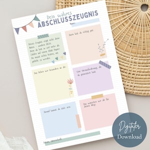 Puede incluir: Un certificado de graduación imprimible en alemán, titulado "Dein wahres ABSCHLUSSZEUGNIS". El diseño presenta notas adhesivas de colores pastel con indicaciones para mensajes positivos. Incluye elementos decorativos como acentos florales.