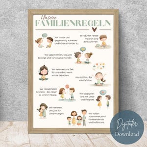 Pode incluir: Uma impressão emoldurada com o texto "Unsere FAMILIENREGELN" em uma fonte decorativa. A impressão apresenta ilustrações de crianças e adultos, com frases em alemão sobre valores familiares. O canto inferior direito tem o texto "Digitater Download".
