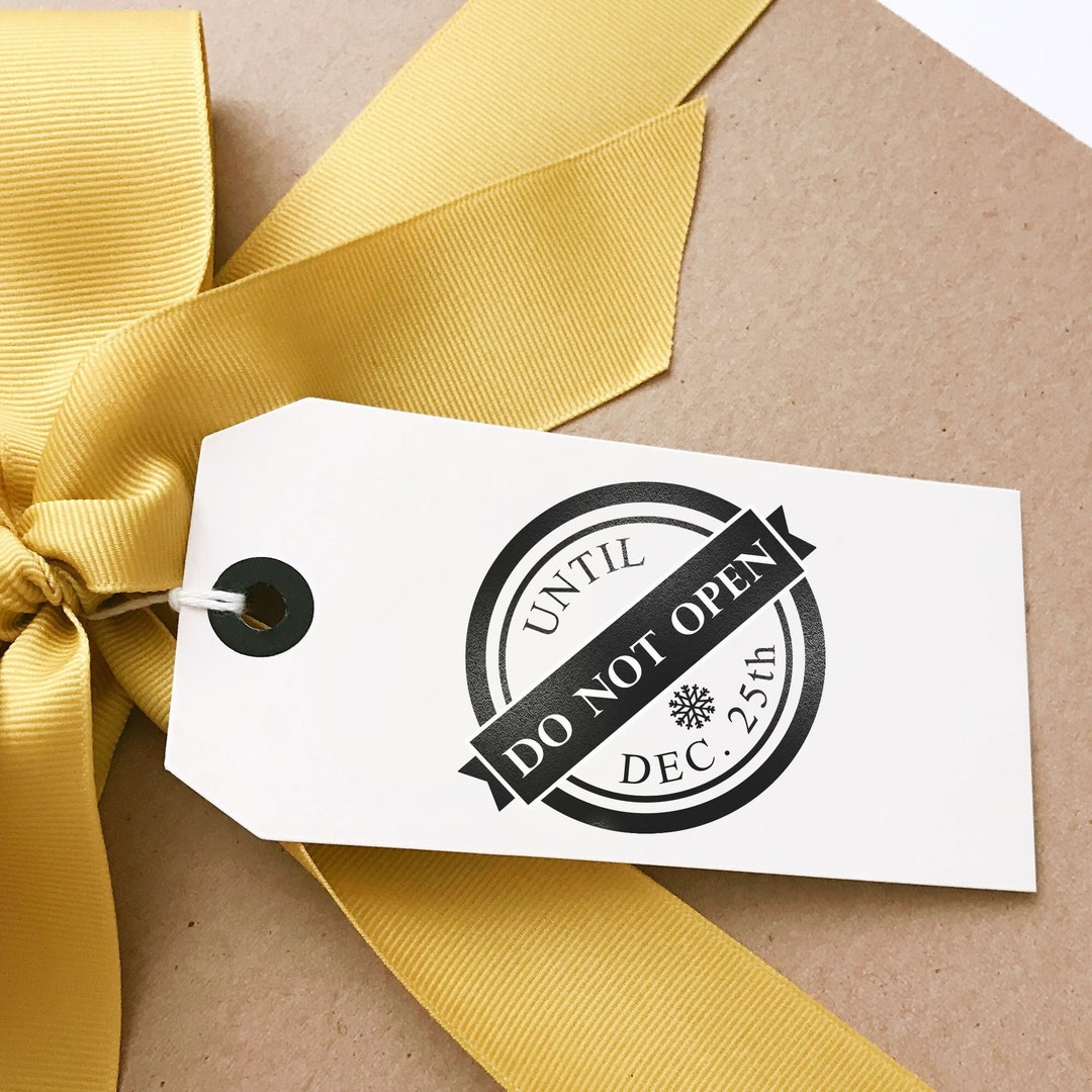 Do Not Open Until December 25th Stamp – Christmas Gift Tag, 2 Inch - Etsy