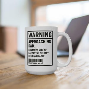 Funny Sarcastic Dad Mug, Ceramic Coffee Cup, Father&#39;s Day Gift, Office Tea Mug, Birthday Present, Gag Gift for Him