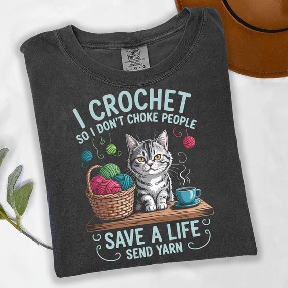 Funny Crochet Cat T-Shirt: Yarn Lover Gift for Women