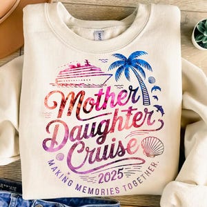 Cruzeiro Mãe e Filha 2025 PNG – Design de Sublimação de Camisa de Cruzeiro Combinando – Download Digital de Férias Tropicais – Criando Memórias Juntos