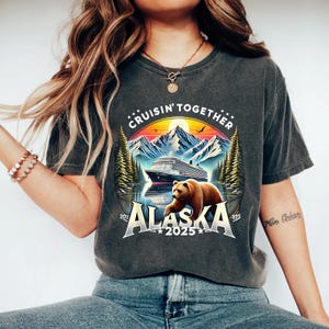 Alaska Cruise 2025 PNG, Cruisin’ Together Cruise Shirt Design, Alaska Vacation Bear Mountain Sublimation, Family Trip Souvenir PNG