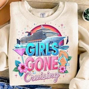 Girls Gone Cruising PNG, Cruise Ship Sublimation Design for Women, Bachelorette Vacation Shirt Graphic, Tropical Cruise PNG