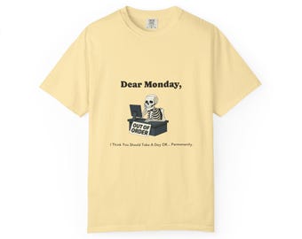 Funny Monday Skeleton T-Shirt: "Out of Order" Graphic Tee
