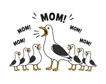 Grappige meeuwmoeder SVG | Moeder meeuw PNG | Grappig vogelcitaat snijbestand | Kustmeme SVG