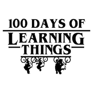 May include: Black and white graphic with the text "100 DAYS OF LEARNING THINGS". Below the text are three silhouettes of people riding bicycles. The image is a design for a t-shirt or sticker.