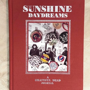 Sunshine Daydreams A Grateful Dead Journal by Herb Greene 1991 Deadhead Planner Calendar