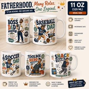 May include: White ceramic mugs with various "Dad" themes, including "Boss Dad," "Baseball Dad," and "Soccer Dad." Each mug features unique illustrations and text, with a capacity of 11 oz (325 mL).