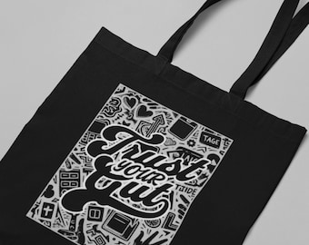 Black Canvas Tote Bag, Motivational "Trust Your Gut" Graphic, Minimalist Everyday Shoulder Bag