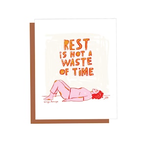Rust is geen tijdverspilling | Rust Slow Living Mindfulness Gezellige Goddelijke Vrouwelijke Vrouw