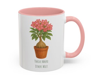 Desert Rose Adenium Mug: Sassy Plant Lover Gift