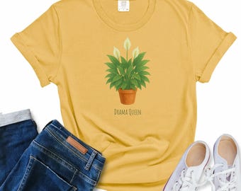 Shirt Drama Queen Peace Lily: grappig grafisch T-shirt Plant Mom