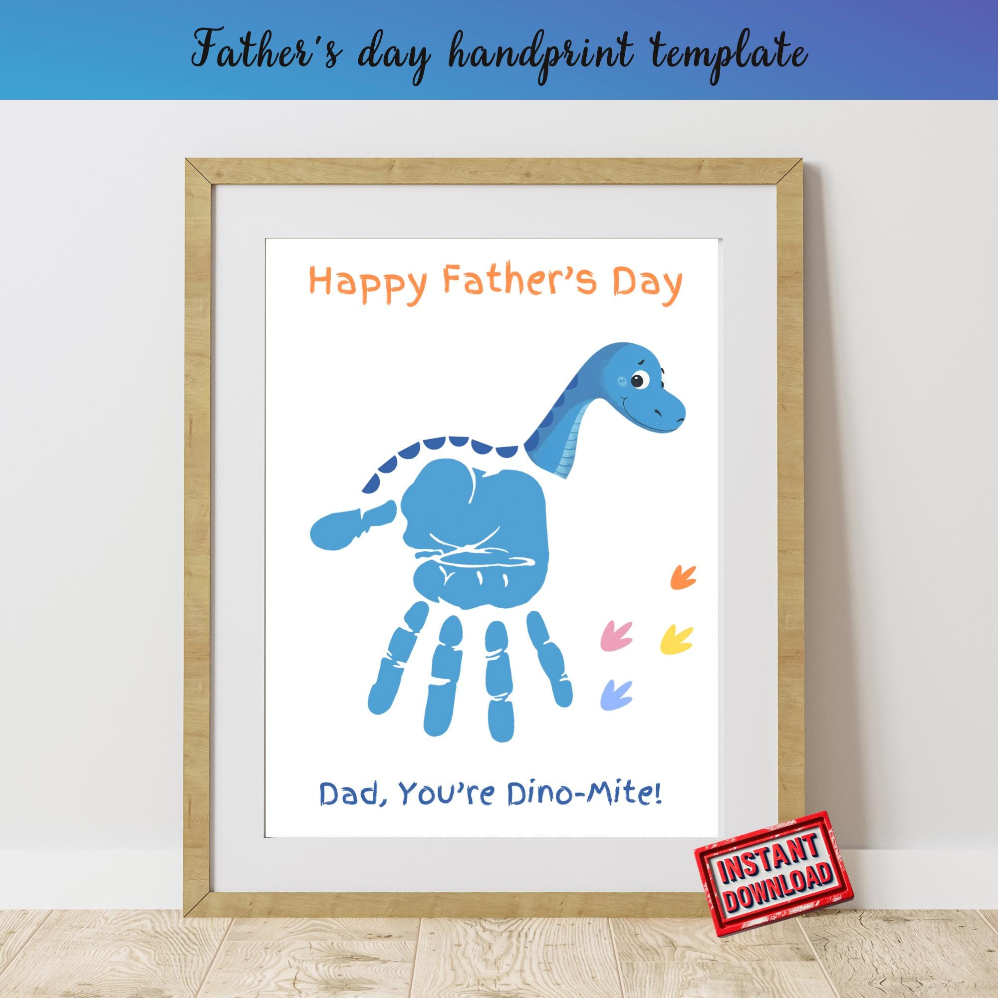 Dinosaur Handprint Art – Father's Day Printable Template | Personalized Kids Craft Gift for Dad, Father's Day Craft, Handprint Art