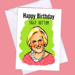 Grappige verjaardagskaart, Mary Berry Card, grappige kaart, GBBO, Mary Berry, verjaardagskaart, grappige kaart, verjaardag