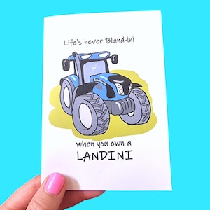 Landini, landini tractor, birthday ,tractor birthday, birthday card,funny tractor card