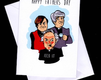 Carte drôle de père Ted pour la fête des pères : humour irlandais