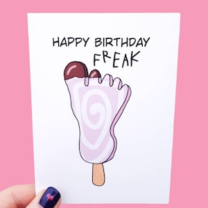 Joyeux anniversaire, monstre, pied bizarre, anniversaire amusant, carte, anniversaire, carte pour frère ou sœur, meilleur ami.