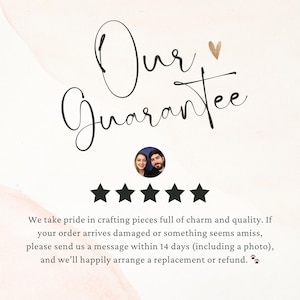 May include: A cream-colored graphic featuring the words "Our Guarantee" in cursive script, a photo of a couple, and five black stars. The text promises quality and customer service.