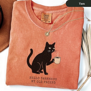 Funny Cat Comfort Colors Shirt, Funny Black Cat Halloween Shirt, Gift for Coffee Lover, Coffee Lover Shirt, Gag Gift, Hello Darkness