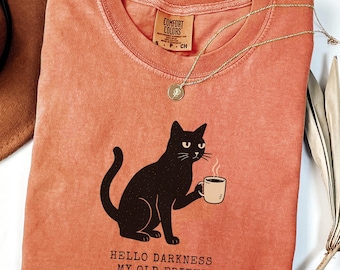 Funny Cat Comfort Colors Shirt, Funny Black Cat Halloween Shirt, Gift for Coffee Lover, Coffee Lover Shirt, Gag Gift, Hello Darkness
