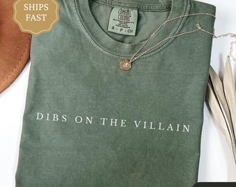 Comfort Colors Dibs on the Villain Shirt, Dark Romance Shirt, Fantasy Reader Gift, Romance Lover Shirt, Dark Academia Tee, Romance Reader