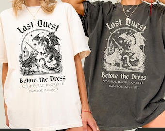 Last Quest Before the Dress Bachelorette Shirt, Comfort Colors Custom Bachelorette Tee, Fantasy Bridal Party Shirts, Medieval Dragon Tee