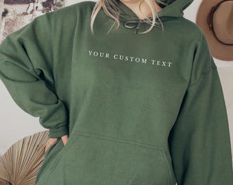Custom Text Hoodie, Custom Text Sweatshirt, Personalized Shirt, Personalized Sweatshirt, Personalized Gift, Personalized Sweater
