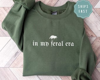 In My Feral Era Raccoon Sweatshirt, Feral Shirt, Feral Girl Sweater, Feral Mama, Raccoon Gift Shirt, Cute Raccoon Crewneck, Gift For Her