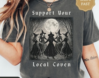 Support Your Local Coven Witch Halloween Shirt, Comfort Colors Witch Shirt, Witchy Tee, Witchy Vibes Shirt, Funny Witch Shirt, Salem Shirt