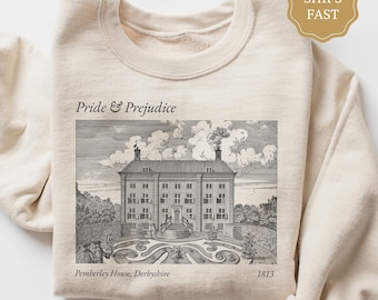Pride and Prejudice Sweatshirt, Pemberley House Shirt, Jane Austen Gift for Book Lover, Mr Darcy Elizabeth Bennet Bookish Crewneck