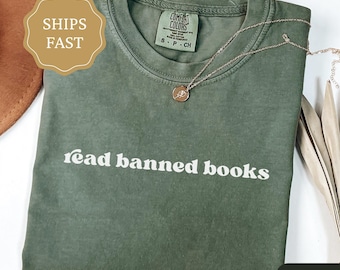 Read Banned Books Shirt, Bookish Comfort Colors Shirt, Book Nerd Tee, Gift for Book Lover, Bookworm Gift, Bibliophile Gift for Reader