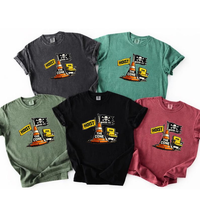 May include: A collection of five t-shirts in various colors: dark grey, green, teal, black, and maroon. Each shirt features a graphic with a traffic cone, a flag with a skull and crossbones, and the text "HOIST THE CONE".