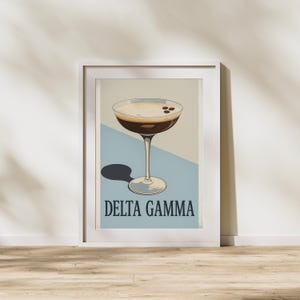 Delta Gamma Sorority Wall Art | Espresso Martini Poster | DG Digital Download | Sorority Dorm Decor | Big Little Gift Printable