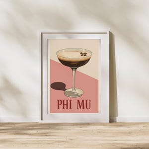 Phi Mu Sorority Wall Art | Espresso Martini Digital Print | Phi Mu Big Little Gift | Sorority House Decor | Greek Life Printable Poster