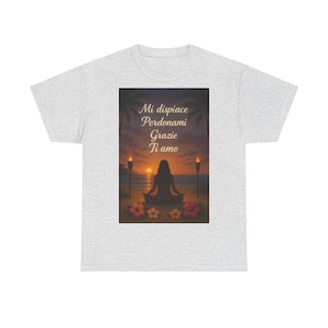 T-Shirt, Ho'oponopono Mantra T-Shirt, "I'm Sorry, Forgive Me, Thank You, I Love You" Mantra T-Shirt, Ho'oponopono, Unisex T-Shirt