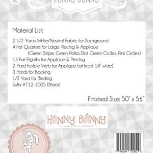 May include: A light gray and white patterned fabric with the text "FUNNY BUNNY" at the top. The material list includes fabric, fat quarters, fusible-web, and backing. The finished size is 50" x 56". The design includes a bunny logo and the text "HANNY BANNY".