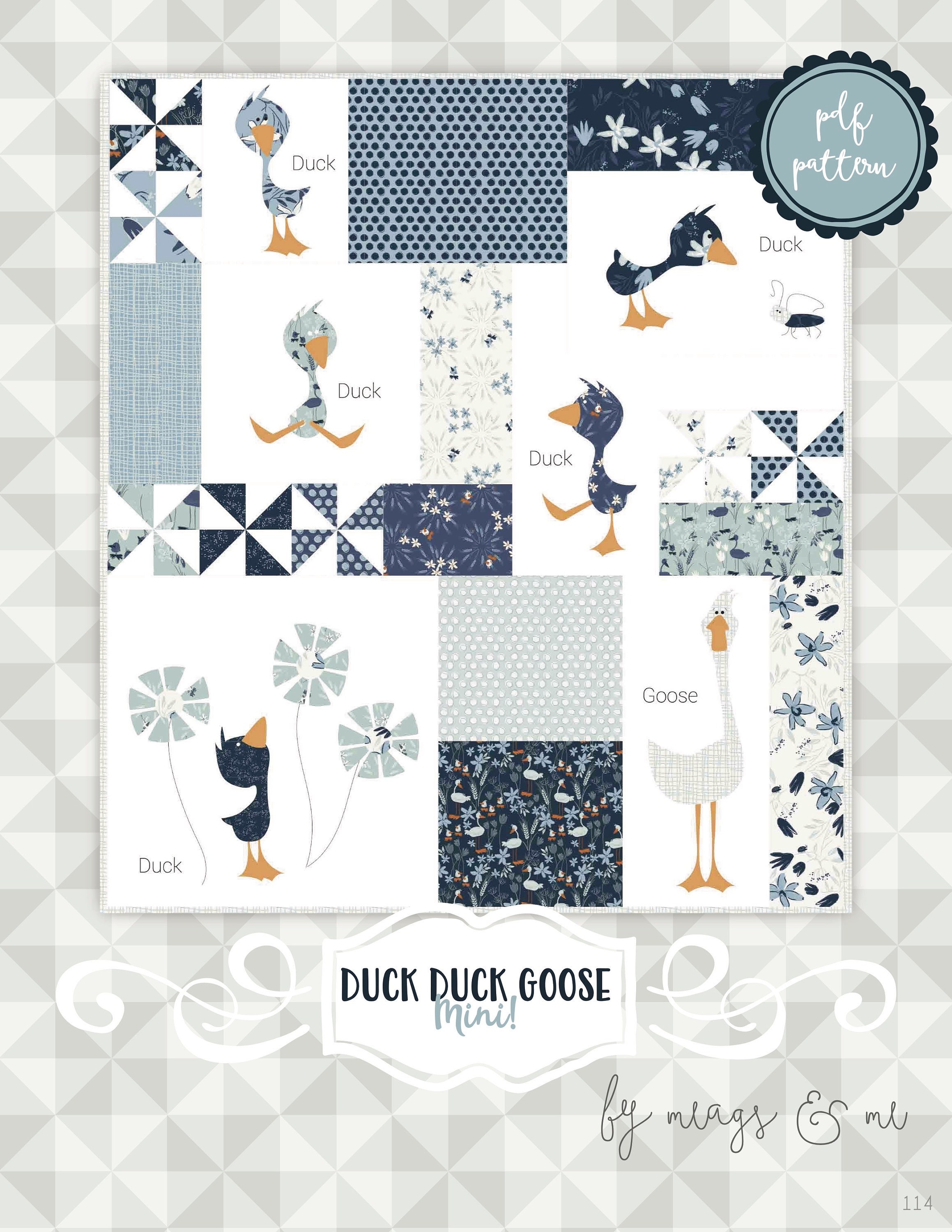 Instant Download: Duck Duck Goose MINI- The slightly smaller version of our Block of the Month