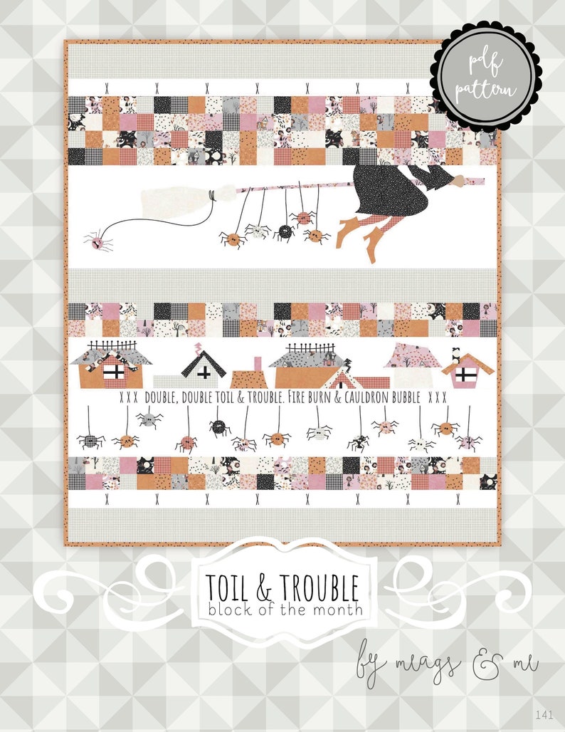Instant Download: Toil & Trouble a 3 month Block of the Month image 1