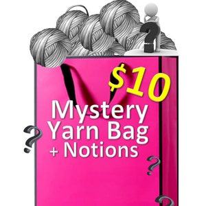 Mystery Yarn Bag (Includes Notions) - 10 Dollars - Yarn Grab Bag, Crochet Yarn, Knitting Yarn, Cotton yarn, Christmas gift for Crocheter