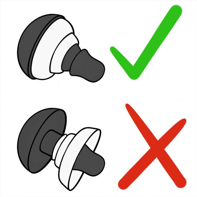 May include: Two illustrations of earplugs. The first earplug is shown with a green checkmark, indicating it is the correct way to wear the earplug. The second earplug is shown with a red X, indicating it is the incorrect way to wear the earplug.