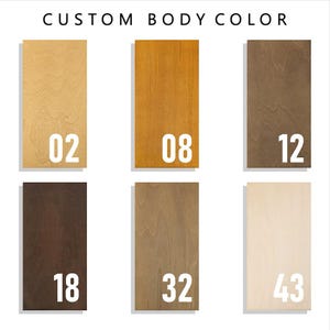 May include: A color chart titled CUSTOM BODY COLOR featuring six rectangular wood swatches with visible grain. The swatches are labeled with white numbers: 02, 08, 12, 18, 32, and 43, representing various shades of light, medium, and dark brown wood tones.
